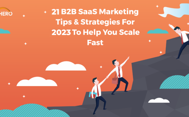 B2B SaaS Marketing Strategies